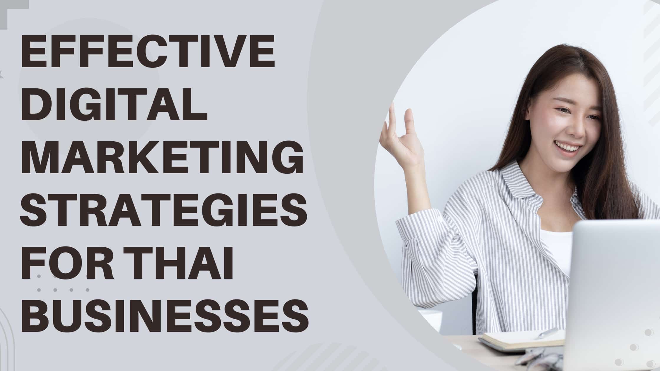 Effective Digital Marketing Strategies for Thai Businesses — SEO Thailand